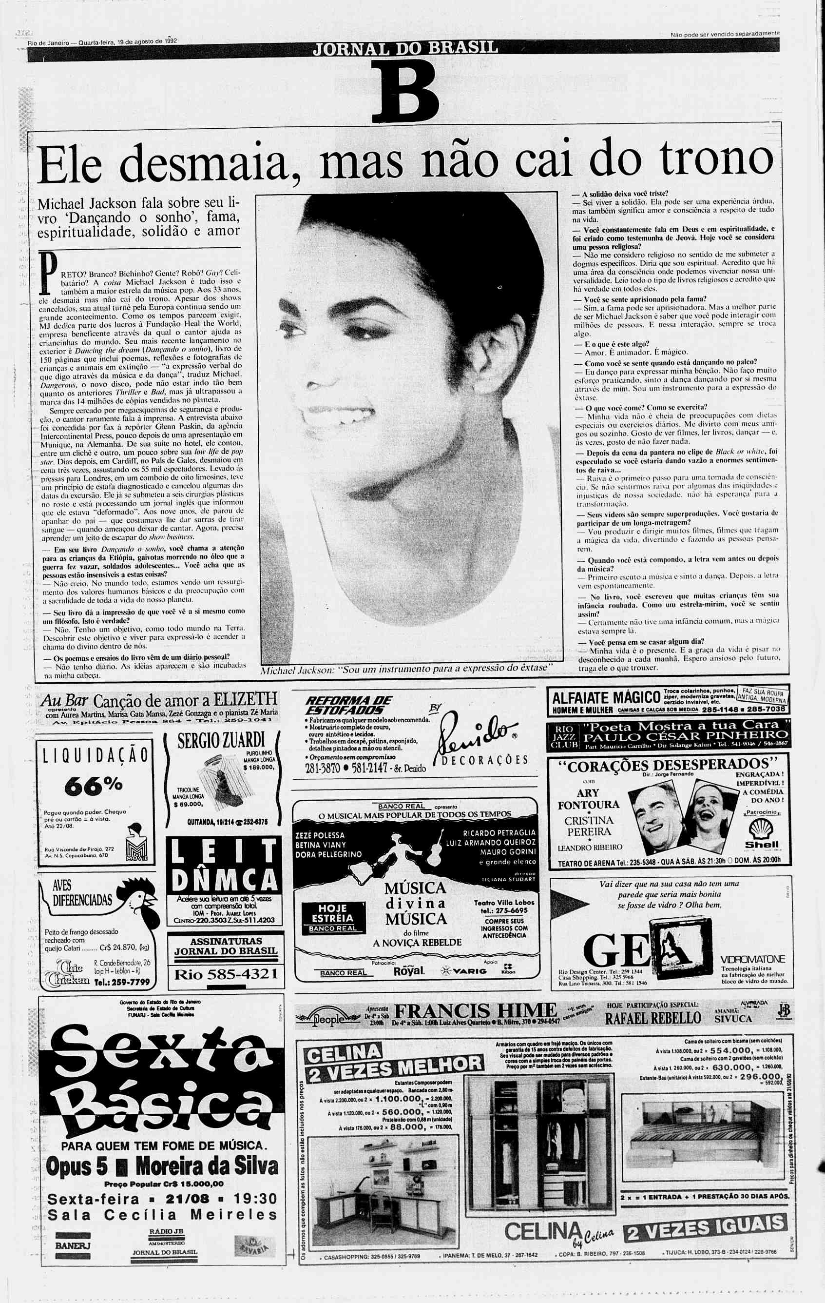 Rio de Janeiro Quarta-feira, 19 de agosto de 1992 - JORNAL no BRASL Não pode ser vendido separadamentp ~i 11 >l. Ele desmaia, mas nao cai do trono E ~ solidao deixa voce tristc?