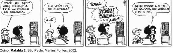 i) para reafirmar alguns dos sentidos do texto citado; ii) para investir, contestar e deformar alguns dos sentidos do texto citado; para polemizar com (*PLATÃO & FIORIN.