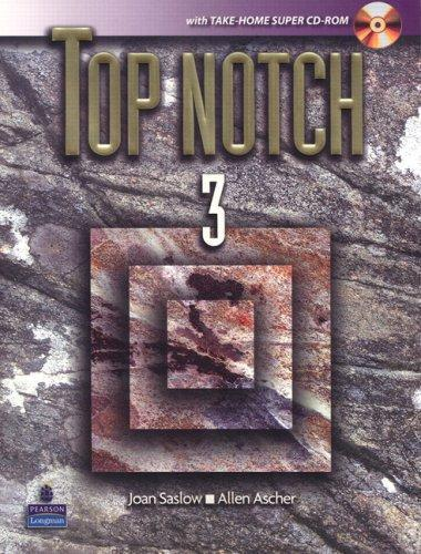 3. TOP NOTCH 3 O livro Top Notch 3 é o quarto livro da série Top Notch (Longman, 2006) sendo um livro destinado ao ensino de Inglês como língua estrangeira, mais especificamente para aprendizes entre