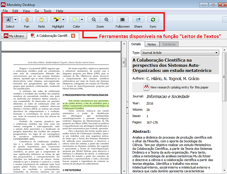 Sexto passo: Outra funcionalidade do Mendeley é a possibilidade de abrir os arquivos em PDF em sua própria plataforma, exibindo