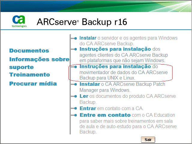Instalar o movimentador de dados do UNIX e Linux do CA ARCserve Backup Abrir o arquivo de notas sobre a instalação O arquivo de notas sobre a instalação é um arquivo HTML autônomo que contém