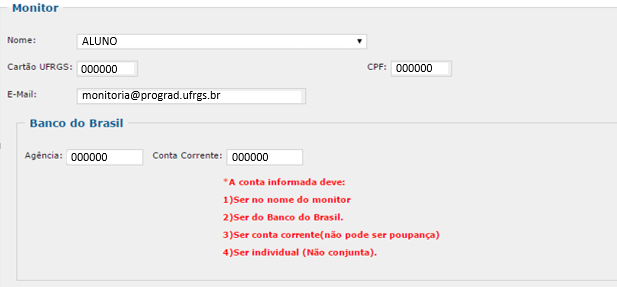 No campo Monitor o usuário deverá selecionar o aluno desejado para ocupar a vaga da Bolsa de Monitoria.