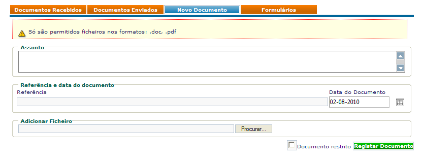 Figura 5 Enviar novo Documento Para anexar o documento, no campo Adicionar Ficheiro, o utilizador deve premir o botão deseja enviar.