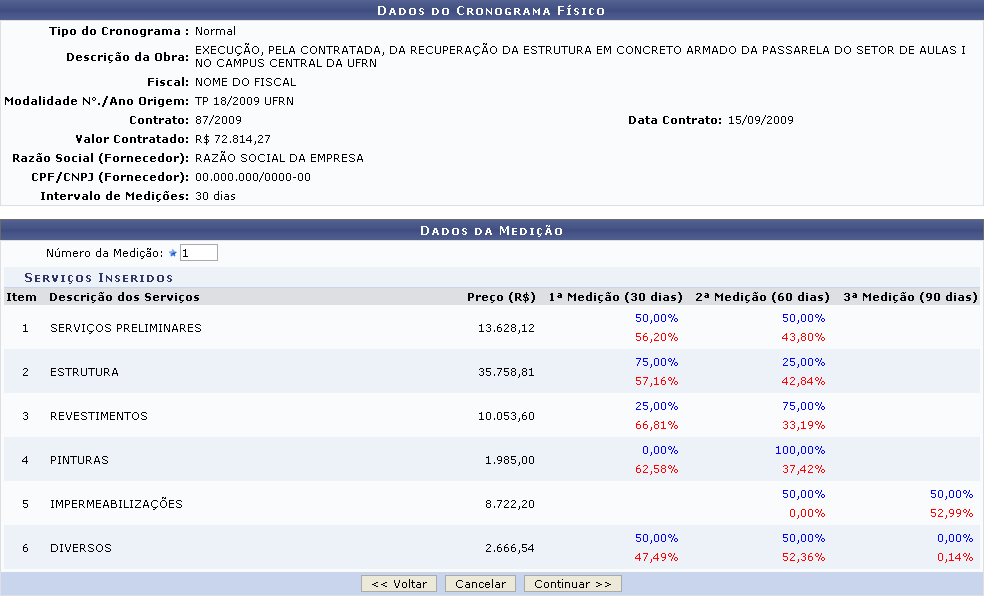 Para realizar a busca, é necessário que o fiscal informe os principais dados do cronograma. Os cronogramas físicos previamente cadastrados e que atendem aos critérios informados serão listados.