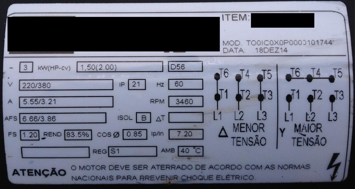 2- Os dados dos motores antigos podem ser encontrados na placa na própria carcaça do motor, conforme exemplo abaixo: a. Potência do motor (CV): 2 b. RPM: 3460 c.