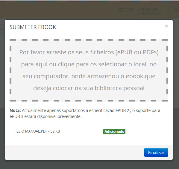 - Uma vez adicionado, o ebook submetido fica automaticamente disponível na prateleira Submetidos da sua biblioteca pessoal.
