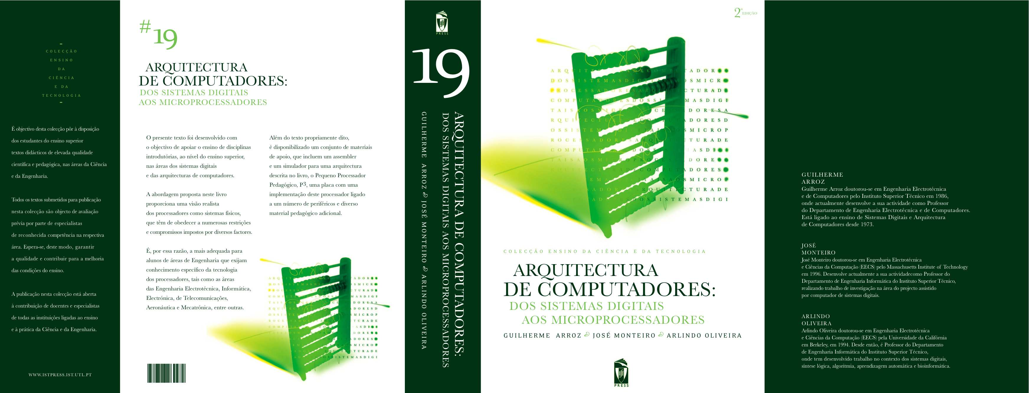 Bibliografia Bibliografia principal: Arquitectura de Computadores: dos sistemas digitais aos microprocessadores Guilherme Arroz, José Monteiro, Arlindo Oliveira IST Press, 2009 Prof.