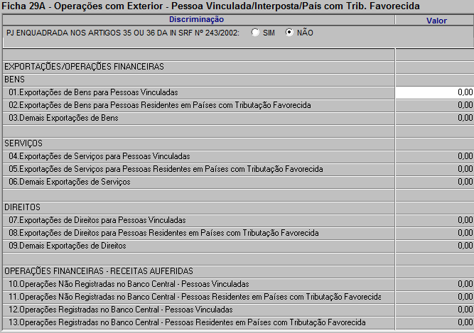 Ficha 29A- Operações com o Exterior - Pessoa Vinculada