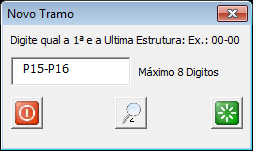 9 Para iniciar o desenho do tramo clique no botão Novo Tramo 10 Digite um nome para o trano a ser locado 11 Selecione o botão para