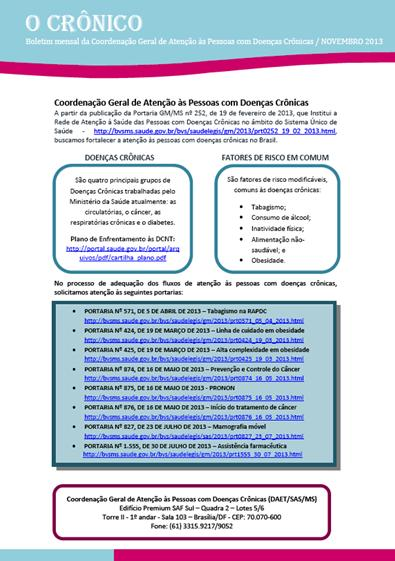 APOIO À GESTÃO E PRÓXIMOS PASSOS Referências Técnicas para os estados, vínculo Apoiadores das RAS Visitas em todos os estados em 2013 e também em 2014 Apoio ao