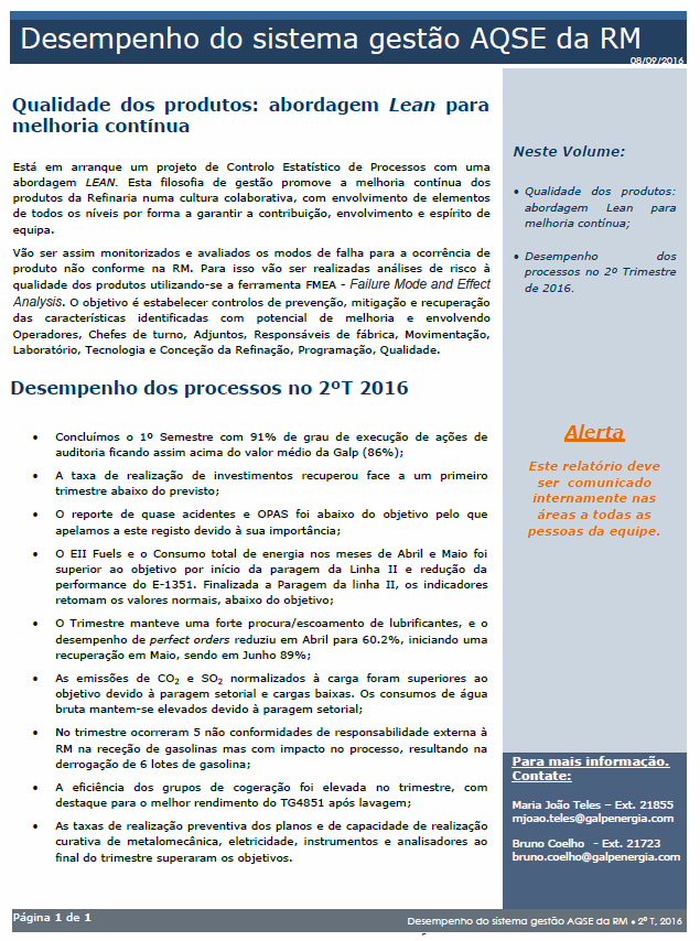 Gestão da Qualidade Os 7 Princípios da Qualidade 6 Tomada de Decisões Baseada em Evidências As decisões tomadas com base na análise e avaliação de dados e de informação são mais suscetíveis produzir