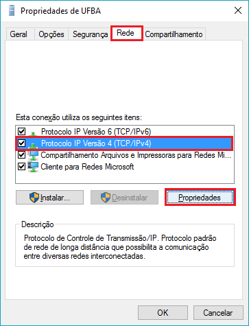 10º Passo: Na aba Rede marque Protocolo IP