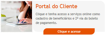 No seu navegador de internet, acesse 1 2 http://www.vs.unimed.coop.br, na página inicial, clique no espaço PORTAL DO CLIENTE.