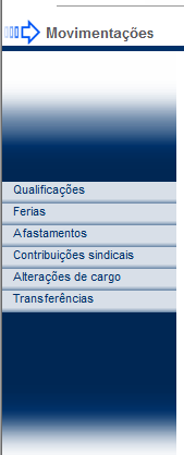 8) Movimentações Esta opção apresenta todas as movimentações que ocorreram com o funcionário na empresa, como movimentações gerais, movimentações que geraram atualizações