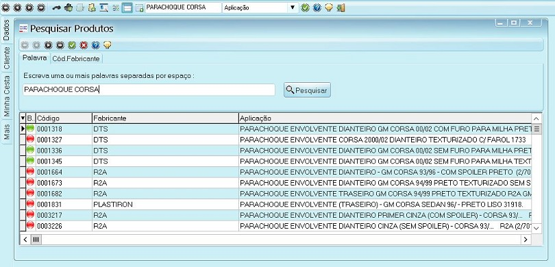 Obs: Quanto mais informações forem digitadas na Chave de pesquisa, mais detalhada a janela de Pesquisar Produtos será exibida. Exemplo PARACHOQUE DIANTEIRO ENVOLVENTE CORSA.