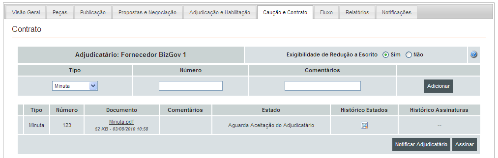 2. A Minuta O estado altera-se para Aguarda Aceitação do Adjudicatário, sendo possível no Histórico de Estados visualizar o fluxo de aceitação ou de rejeição dos documentos