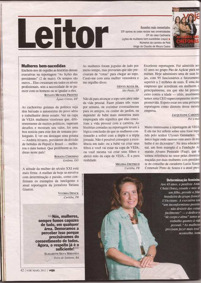 Anexo 3 Revista Veja, ed. 2268, 9 de junho de 2012. p. 42 Para citar este artigo: NEGREIROS, Fernando da Silva da. Análise de gêneros textuais presentes no suporte revista semanal.