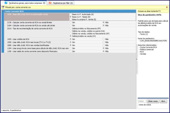 1.3 Na aba Parâmetros gerais, para toda a empresa marque a opção Sim no parâmetro 1455 Usar Crédito de RCA; 1.