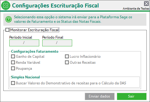 Informe o período desejado, selecione as opções desejadas para envio do Faturamento e