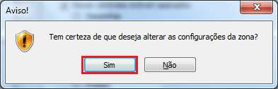 e marque todos o itens com a opção HABILITAR. Após definir todas as opções solicitadas, confirme as alterações de segurança desta zona, clicando no botão Ok.