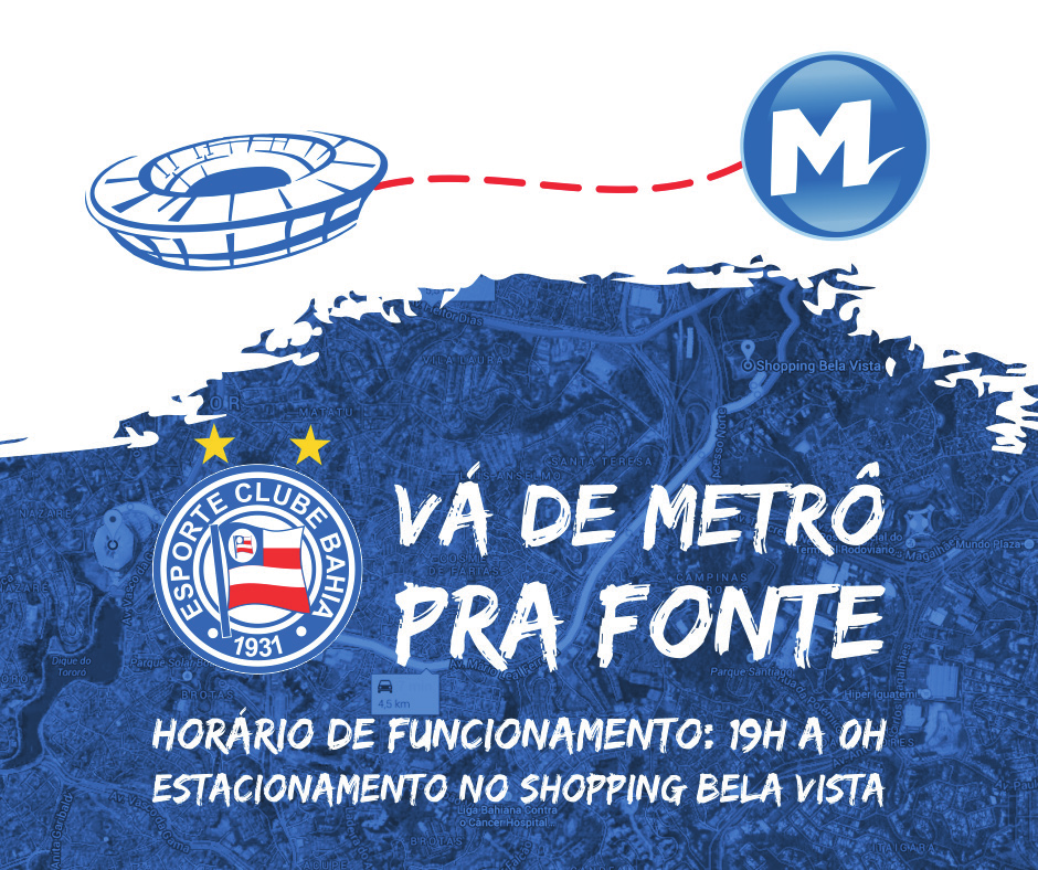 MULHER-MARAVILHA METRÔ A Nação Tricolor ganhou mais uma opção para ir às partidas do Bahia na Fonte Nova: o metrô de Salvador vai funcionar no mesmo formato em que aconteceu, com sucesso, durante a