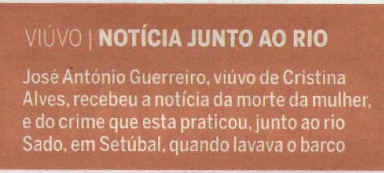 . Dizia que queria alugar as casas para proveito próprio", explicou ontem ao CM José Guerreiro, sogro de