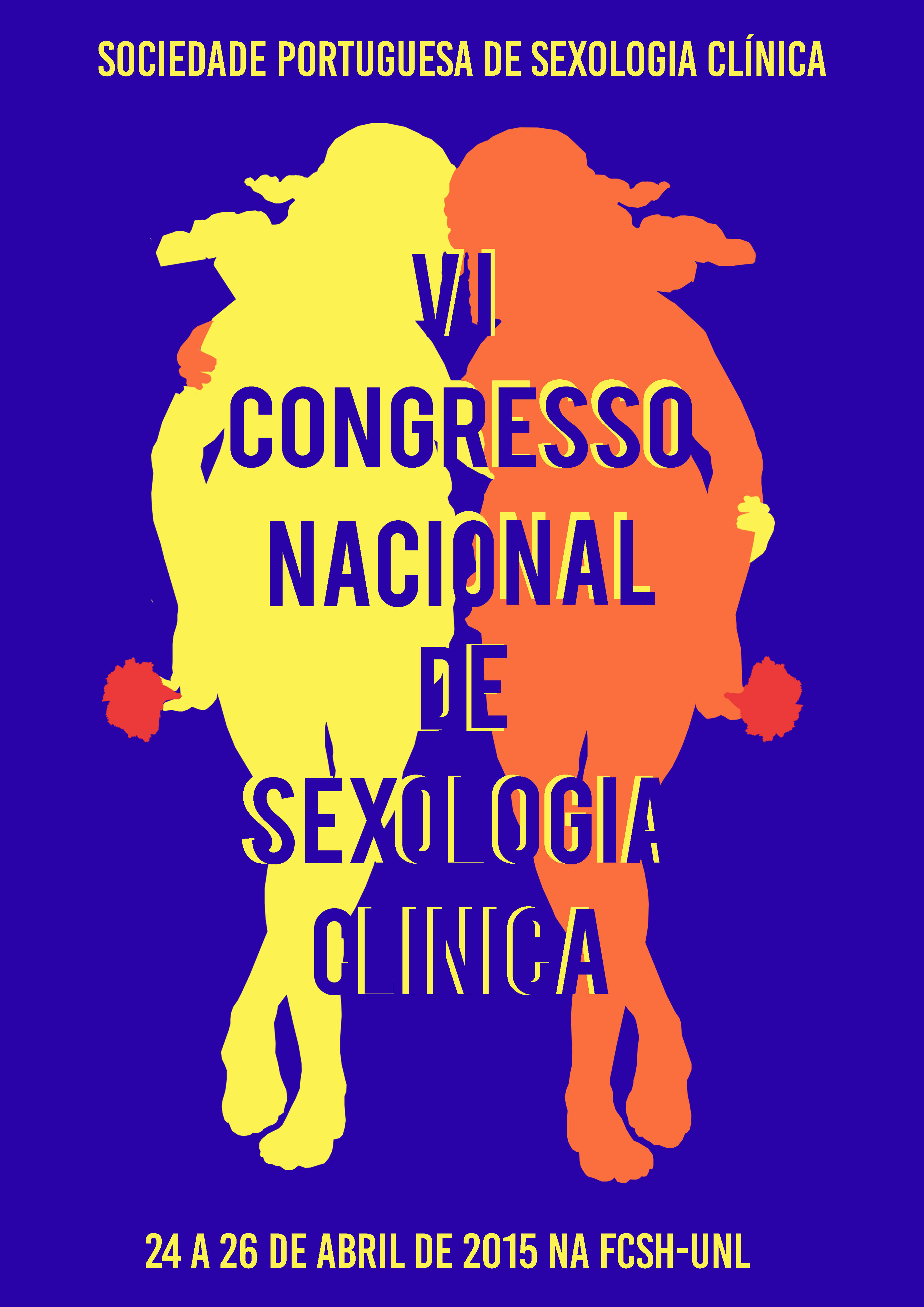 VI CONGRESSO NACIONAL DE SEXOLOGIA CLÍNICA A liberdade está a