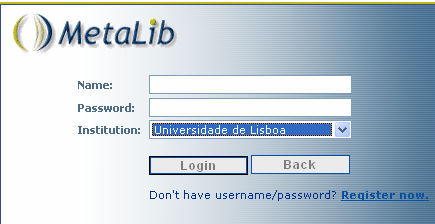 Acesso ao Ulisses, através do site: http://metalib.sibul.ul.pt:8335/v?rn=200299565 Registe-se no Ulisses Clique no ícone. Clique no link Register Now. Introduza os seus dados nas caixas de texto.