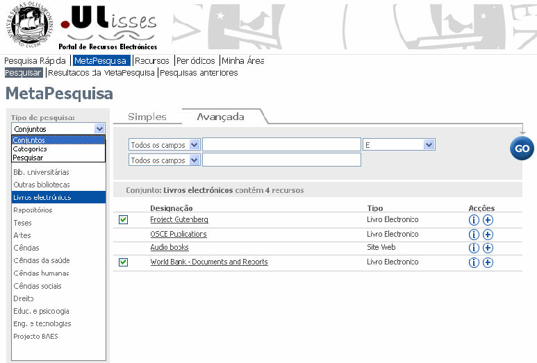 Fig.5 Metapesquisa no Ulisses Clique na opção Metapesquisa para efectuar pesquisas mais específicas e pesquisar simultaneamente em vários recursos. Seleccione Pesquisa Simples ou Avançada.