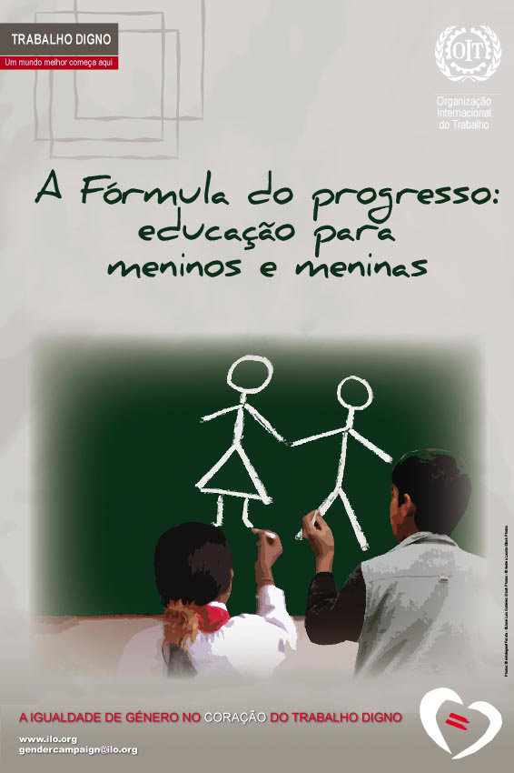 12 Junho Dia Mundial Contra o Trabalho Infantil A Fórmula do progresso: educação para meninos e meninas A infância constitui uma fase vulnerável no ciclo de vida de mulheres e homens.