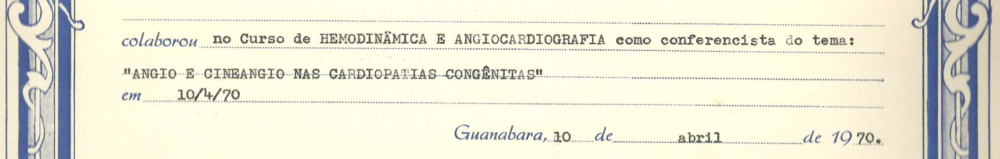 1970:Certificado - Estado da Guanabara Instituto Estadual de Cardiologia