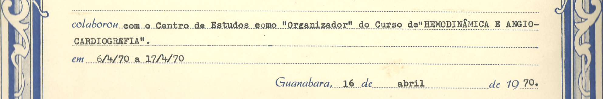 1970:Certificado - Estado da Guanabara Instituto Estadual de Cardiologia