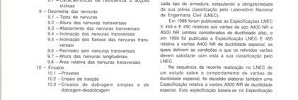 1998 ESPECIFICAÇÃO DO LNEC E 455 VARÕES DE AÇO A4NR DE DUCTILIDADE ESPECIAL PARA ARMADURAS DE BETÃO ARMADO. Características, ensaios e marcação.