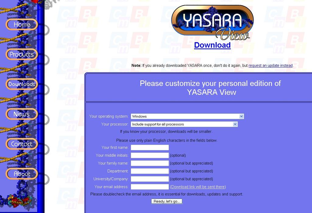 1 Neste tutorial será apresentada uma ferramenta informática intuitiva e de acesso livre YASARA View que pode ser usada na sala de aula para que professores e alunos dissequem as complexidades da