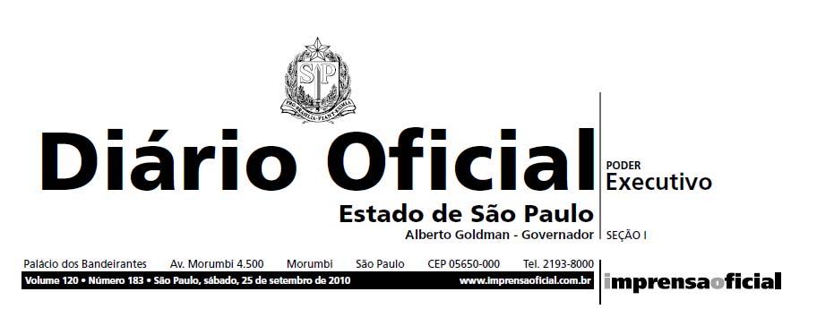 Páginas 130 e 131 COORDENADORIA DE CONTROLE DE DOENÇAS Portaria CCD, de 24-9-2010 A Coordenadoria de Controle de Doenças, da Secretaria de Estado da Saúde de São Paulo, considerando: que a taxa de