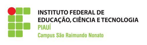 MINISTÉRIO DA EDUCAÇÃO INSTITUTO FEDERAL DE EDUCAÇÃO, CIÊNCIA E TECNOLOGIA DO PIAUÍ - IFPI PRÓ-REITORIA DE EXTENSÃO PROEX CAMPUS SÃO RAIMUNDO NONATO EDITAL DA CHAMADA PÚBLICA 1/2016 Atendimento ao