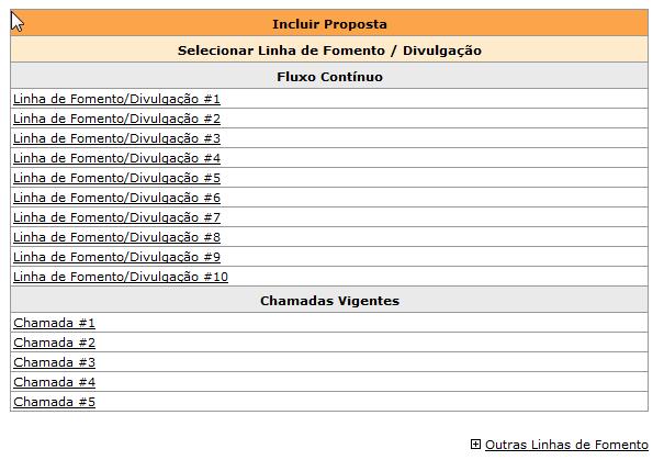 Criando nova proposta (proposta inicial) Para criar uma nova proposta, você deve acessar a opção Nova Proposta Inicial disponível no link Propostas do menu principal: Outra possibilidade é acessar o