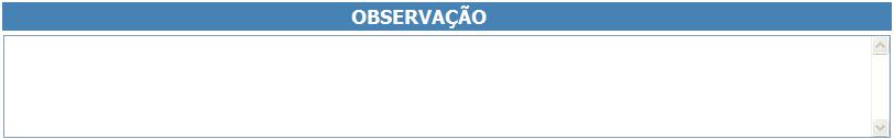 Este campo é utilizado para digitar informações de interesse do Prestador ou Tomador.