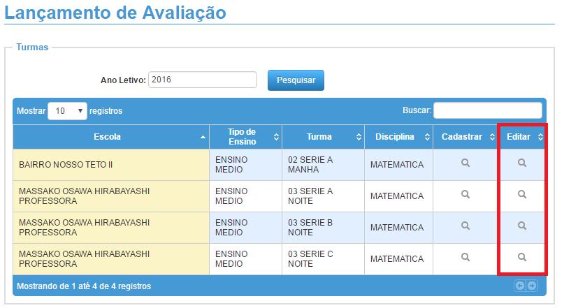 13 10. Abrirá novamente a lista dos alunos para lançamento das notas.