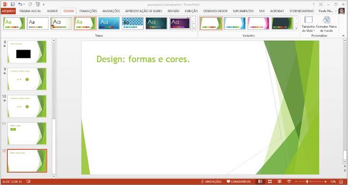 Figura 101 Aplicado o tema de design "Facetado" a apresentação. Visualizando um tema antes da aplicação.