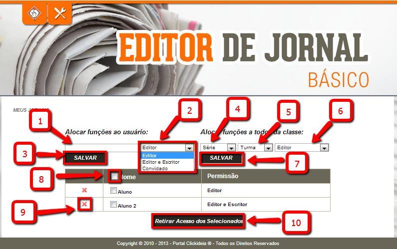 18 Tutorial: Ferramentas do Clickideia Editor de Jornal - Básico 1. Digite o nome do aluno. 2.