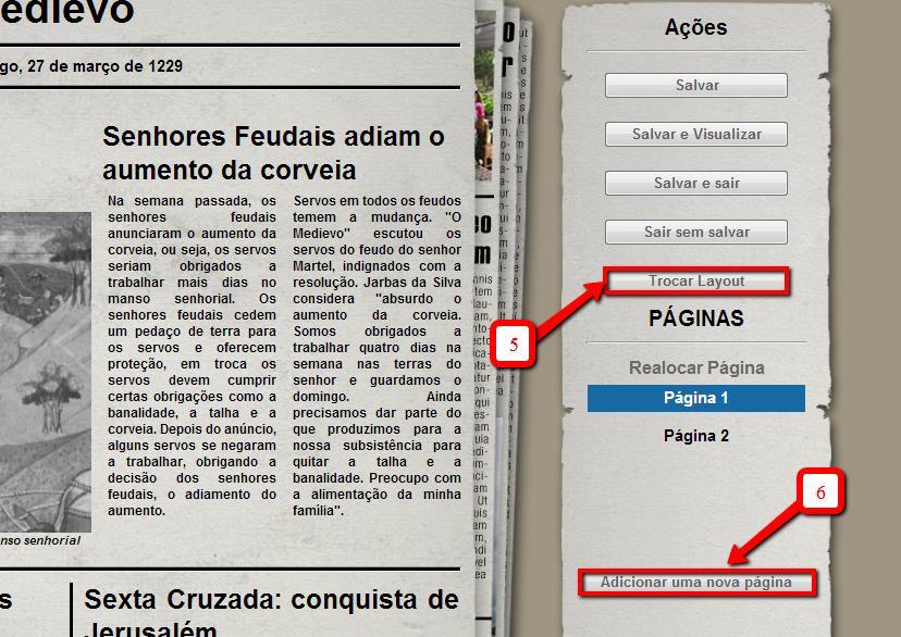 9 Tutorial: Ferramentas do Clickideia Editor de Jornal - Básico Trocar o layout Obs.