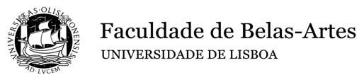 [Secção Académica] Plano de Estudos Organizado de Acordo com o Processo de Bolonha 1º Ciclo em PINTURA 1.