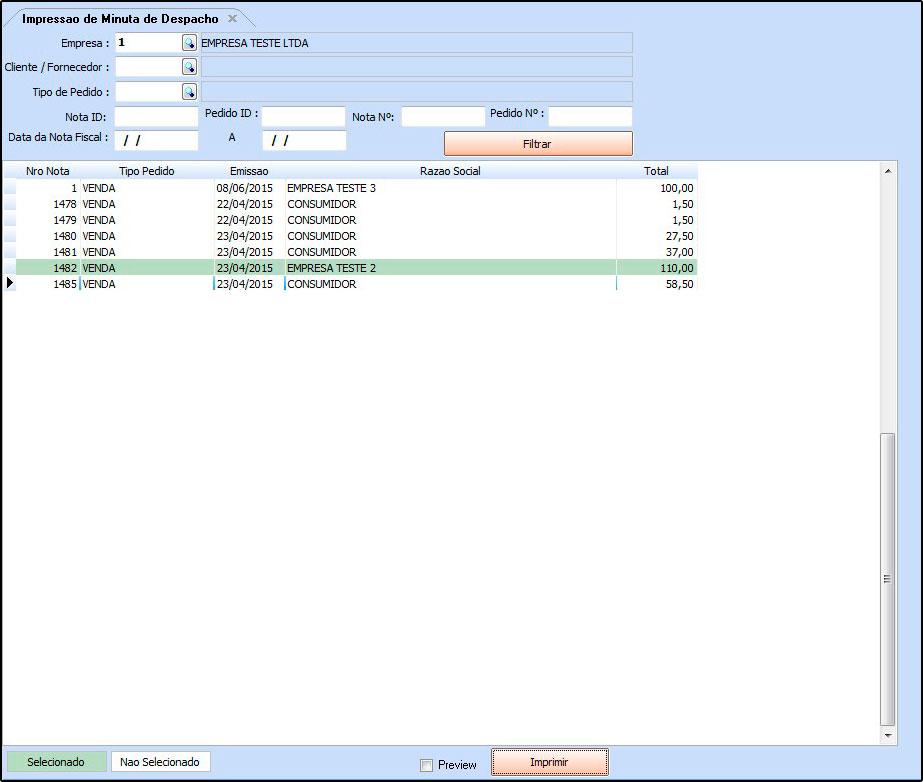 As minutas serão impressas somente após a emissão de uma Nota Fiscal Eletrônica. Selecione as Notas que deseja gerar as Minutas de Despacho e clique em Imprimir.