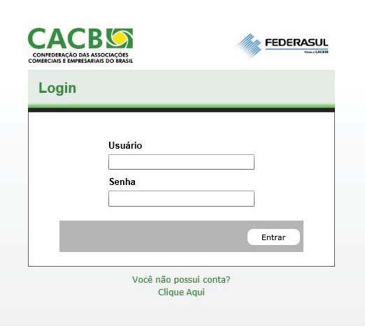 1. Inicializando no sistema Para acessar o sistema entre em http://cod.cacb.com.br/federasul.