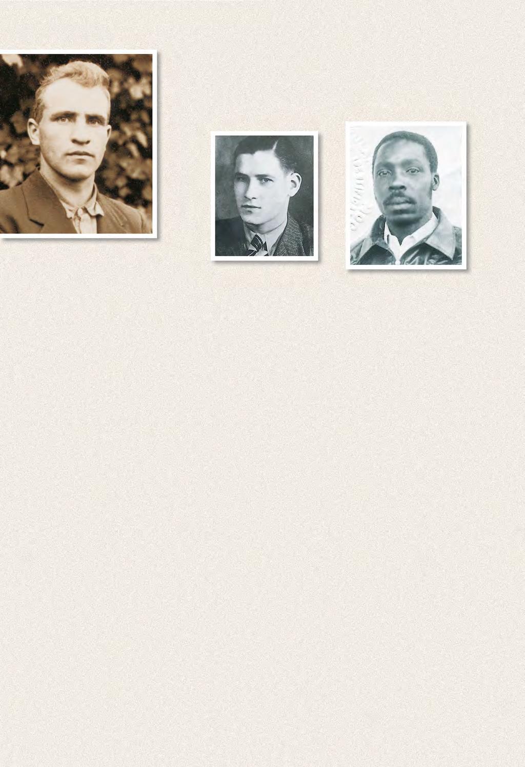 Jeov a lealmente se lembrar a dos que foram leais at eamorteeosressuscitar a Bernard Luimes (acima) ewolfgang Kusserow (ao centro) foram executados pelos nazistas Moses Nyamussua foi morto com lanças