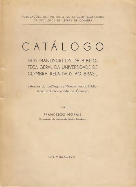 dos catálogos publicados pela Biblioteca Geral.