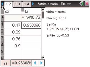 6. Resultados Nesta experiência foi apenas testada a variação do coeficiente de atrito cinético usando a parte de vidro e de tecido pois verificava-se que o atrito noutras superfícies era muito