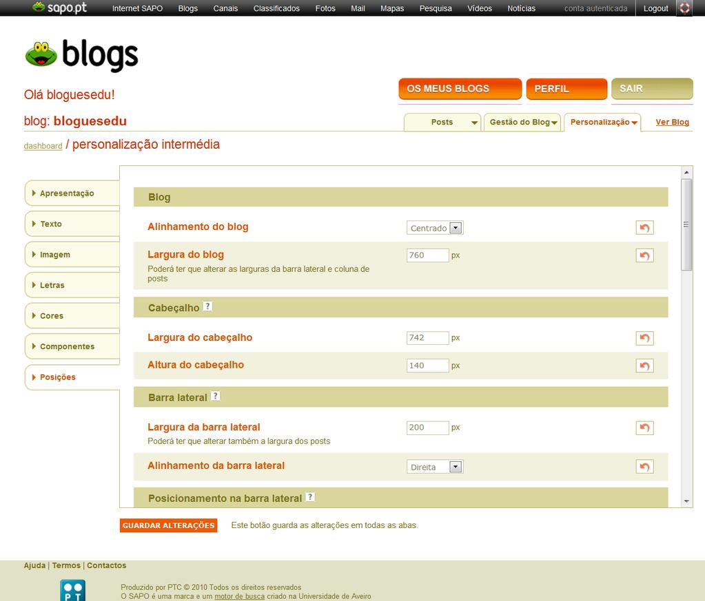 Posicionamento do blogue e das barras laterais: Neste ponto da personalização,