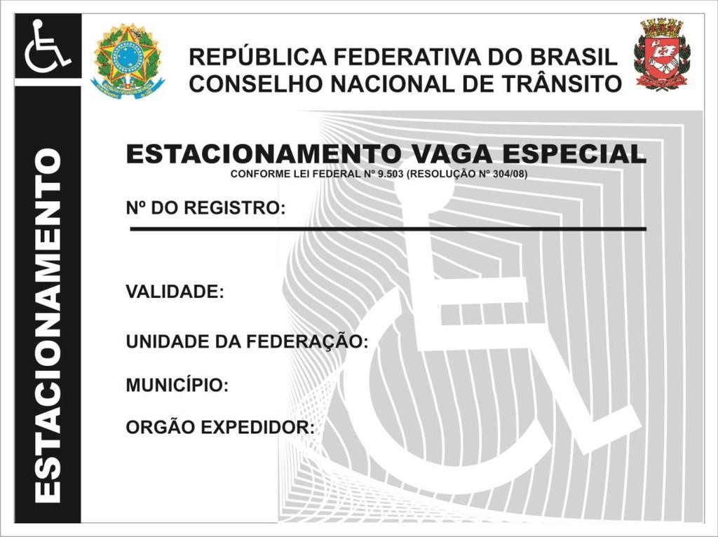 A Portaria do DSV prevê o recolhimento do cartão Deficiente Físico pelo agente de